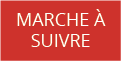 Marche a suivre